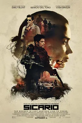 边境杀手 Sicario (2015)